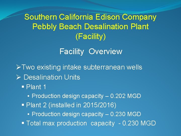Southern California Edison Company Pebbly Beach Desalination Plant