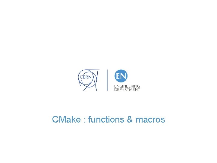 CMake : functions & macros 