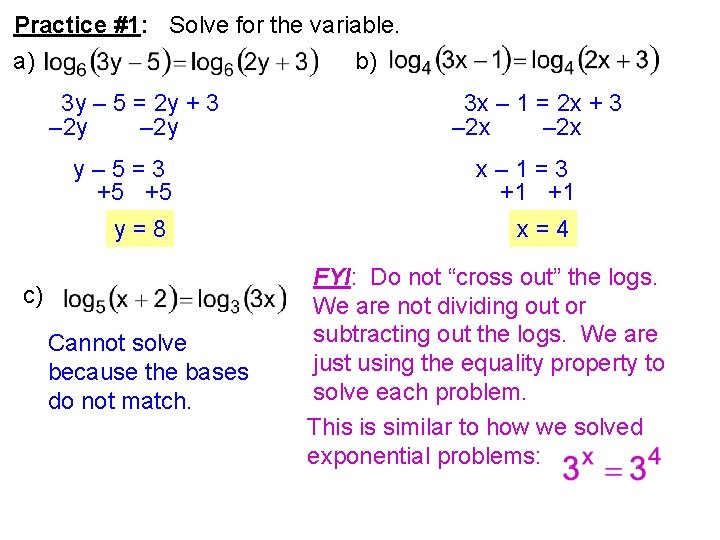 Practice #1: Solve for the variable. a) b) 3 y – 5 = 2