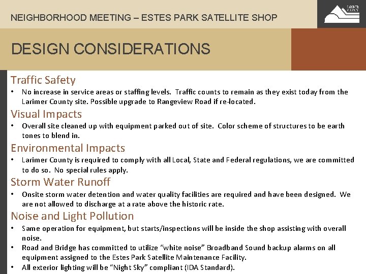 NEIGHBORHOOD MEETING – ESTES PARK SATELLITE SHOP DESIGN CONSIDERATIONS Traffic Safety • No increase