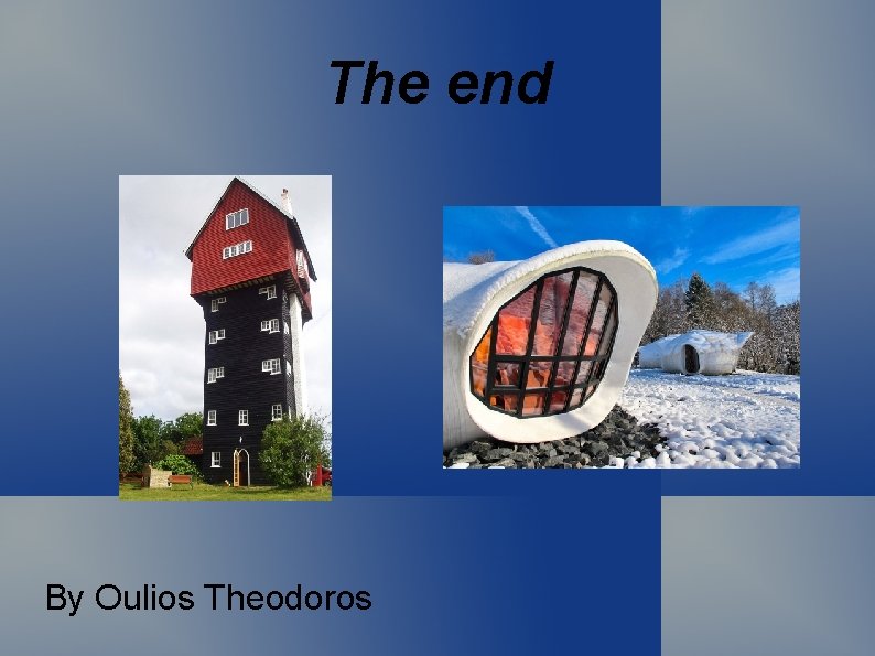 The end By Oulios Theodoros 