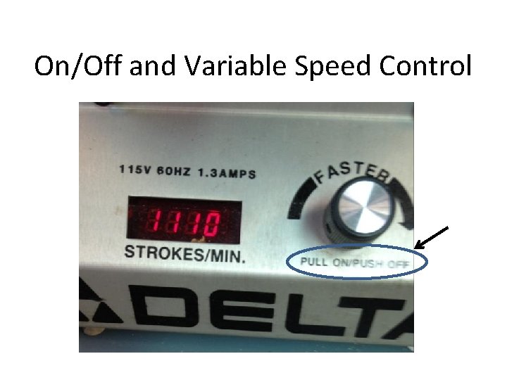 On/Off and Variable Speed Control 