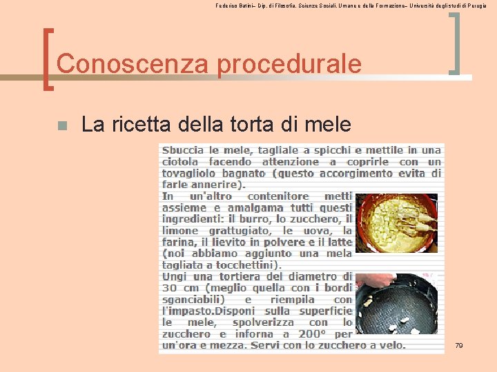 Federico Batini– Dip. di Filosofia, Scienze Sociali, Umane e della Formazione– Università degli studi