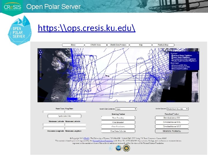 Open Polar Server https: \ops. cresis. ku. edu 