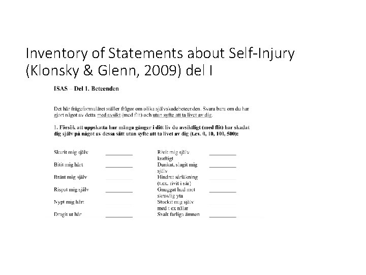 Inventory of Statements about Self-Injury (Klonsky & Glenn, 2009) del I 