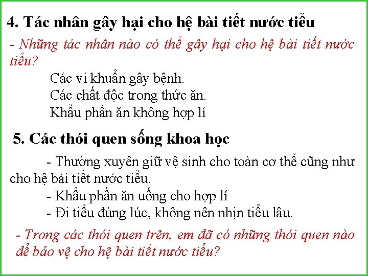4. Tác nhân gây hại cho hệ bài tiết nước tiểu - Những tác
