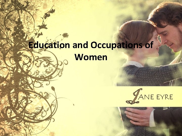 Education and Occupations of Women 