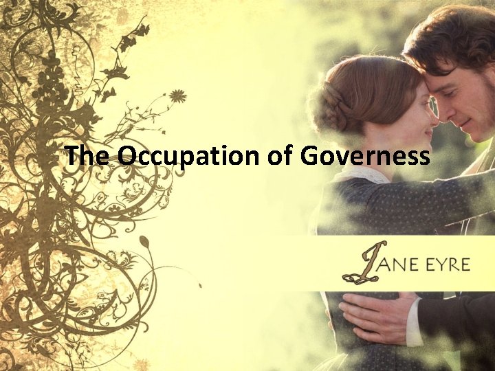 The Occupation of Governess 