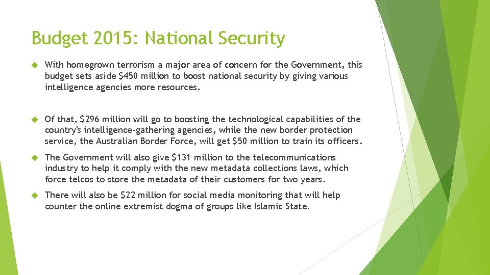 Budget 2015: National Security With homegrown terrorism a major area of concern for the