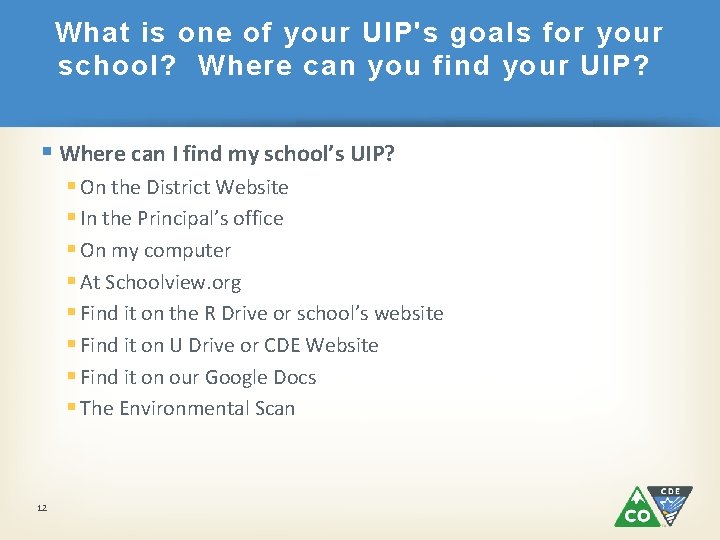What is one of your UIP's goals for your school? Where can you find