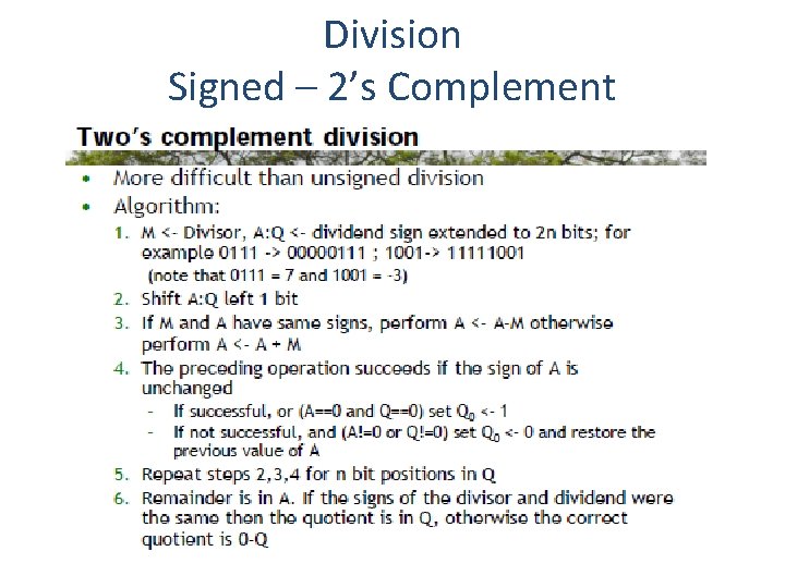 Division Signed – 2’s Complement 