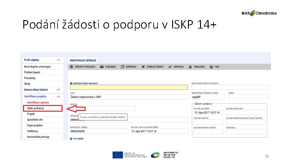 Podání žádosti o podporu v ISKP 14+ 25 