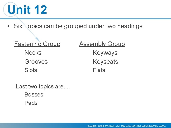 Unit 12 • Six Topics can be grouped under two headings: Fastening Group Necks