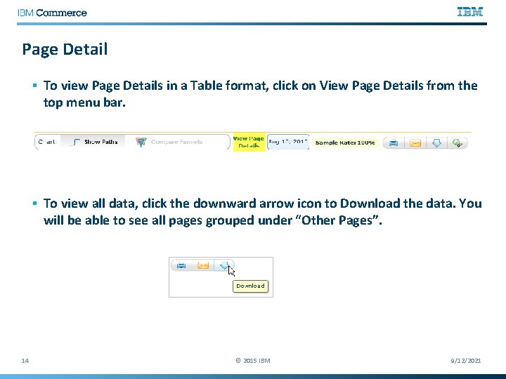 Page Detail § To view Page Details in a Table format, click on View