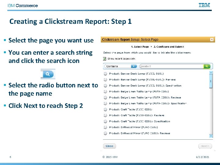 Creating a Clickstream Report: Step 1 § Select the page you want use §