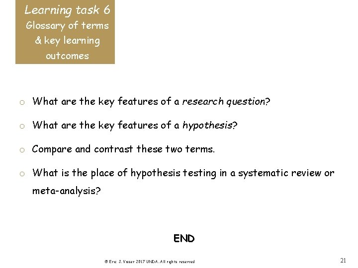 Learning task 6 Glossary of terms & key learning outcomes o What are the