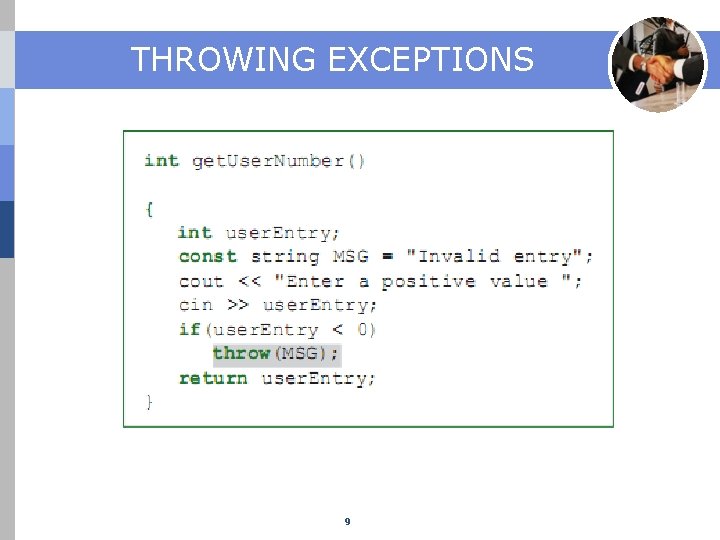 THROWING EXCEPTIONS 9 