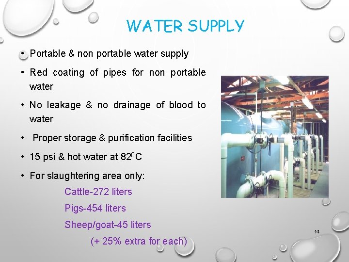 WATER SUPPLY • Portable & non portable water supply • Red coating of pipes