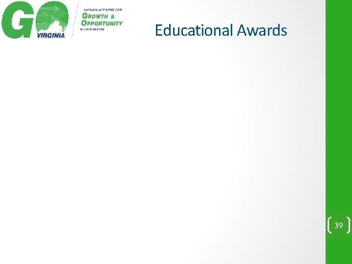 Educational Awards 39 