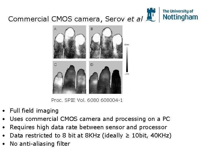 Commercial CMOS camera, Serov et al Proc. SPIE Vol. 608004 -1 • • • Commercial CMOS camera, Serov et al Proc. SPIE Vol. 608004 -1 • • •