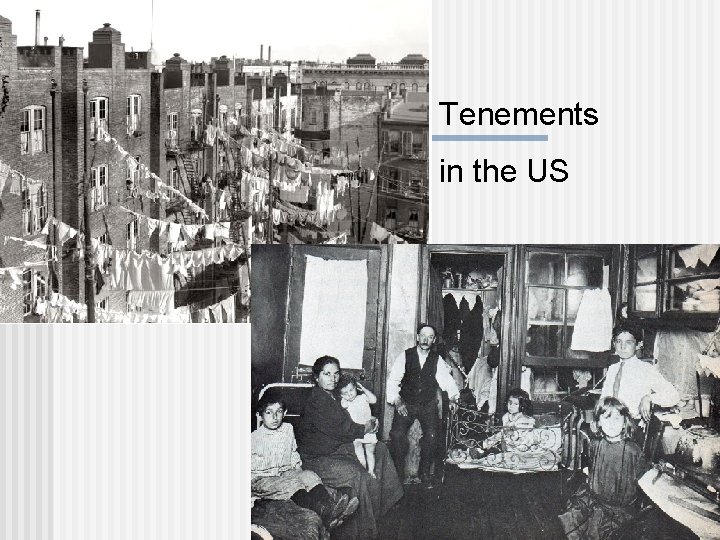 Tenements in the US 