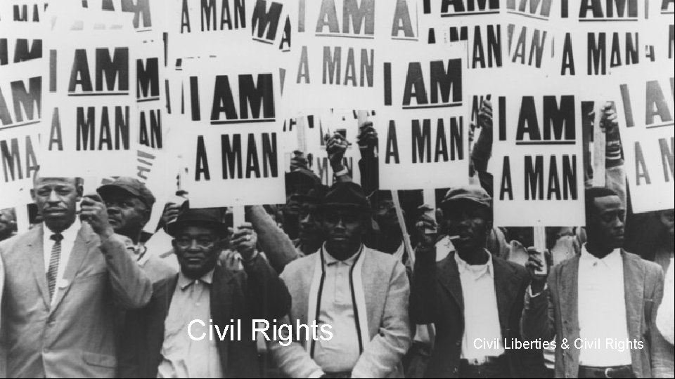 Civil Rights Civil Liberties & Civil Rights  Civil Rights Civil Liberties & Civil Rights