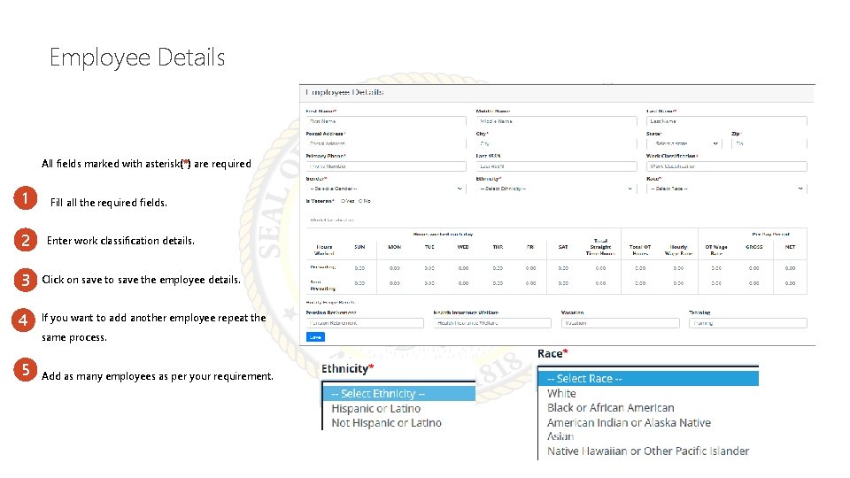 Employee Details All fields marked with asterisk(*) are required 1 Fill all the required