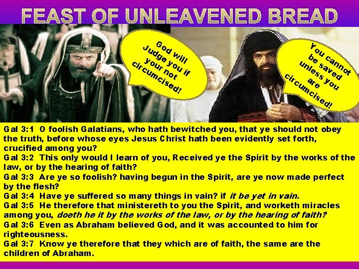 FEAST OF UNLEAVENED BREAD Ju God dg w i e y ci ou yo