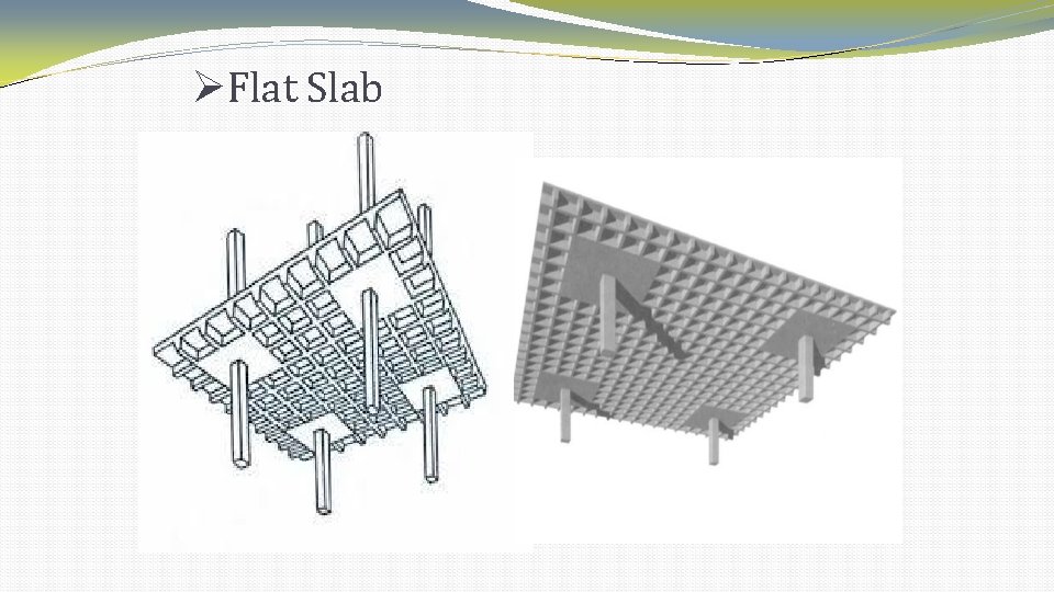 Flat Slab Flat Slab