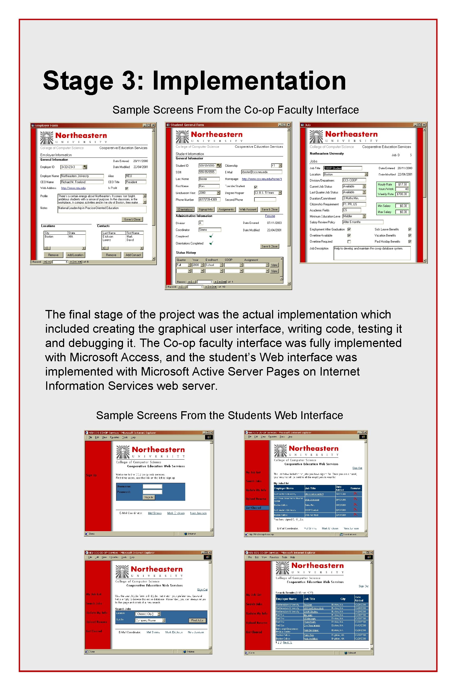 Stage 3: Implementation Sample Screens From the Co-op Faculty Interface The final stage of