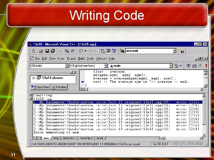 Writing Code 11 Writing Code 11