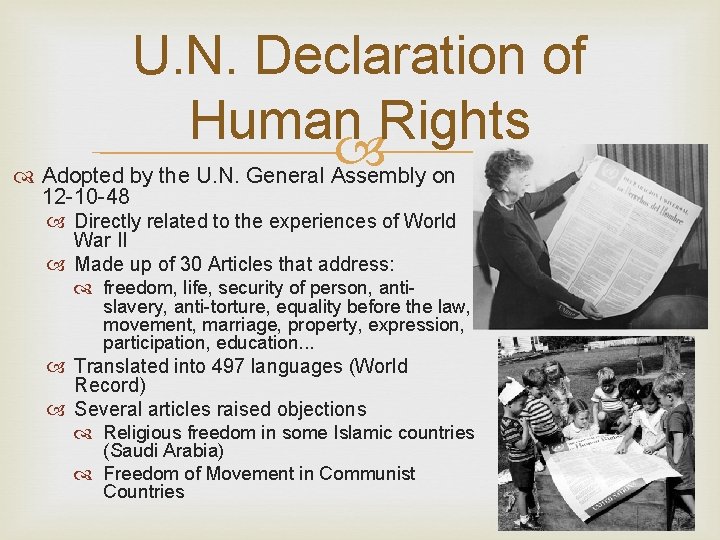 U. N. Declaration of Human Rights Adopted by the U. N. General Assembly on