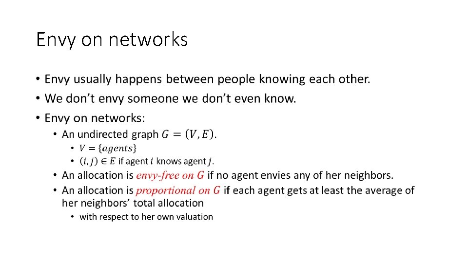 Envy on networks • Envy on networks •