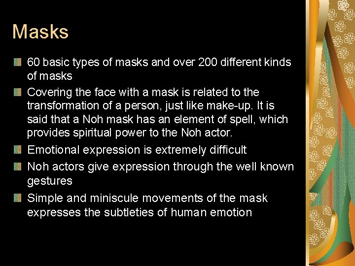 Masks 60 basic types of masks and over 200 different kinds of masks Covering