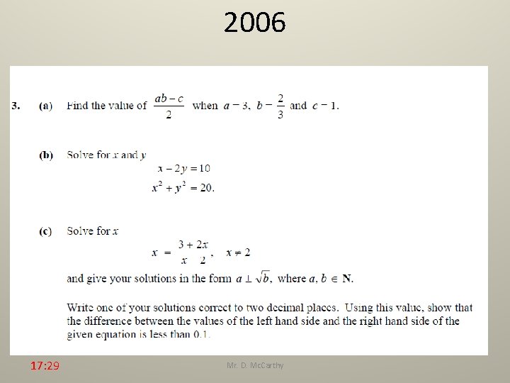 2006 17: 29 Mr. D. Mc. Carthy 