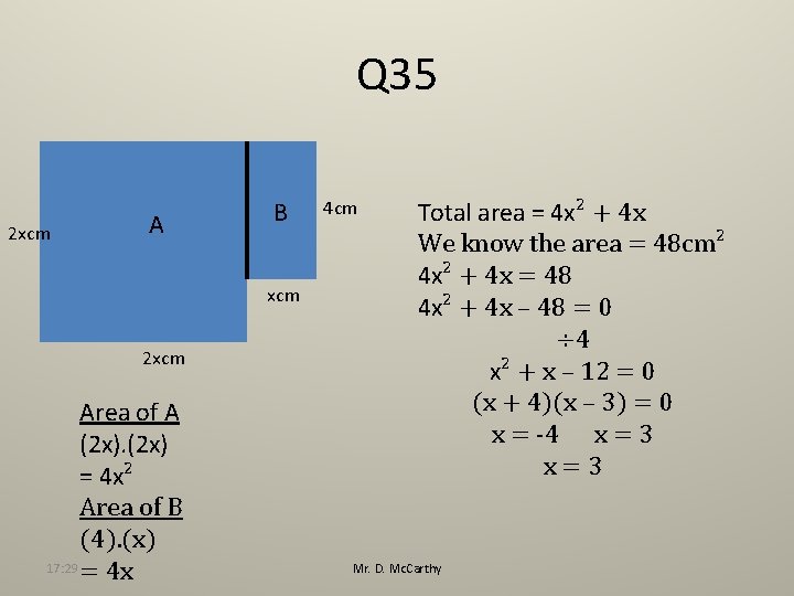 Q 35 2 xcm A B xcm 2 xcm Area of A (2 x)