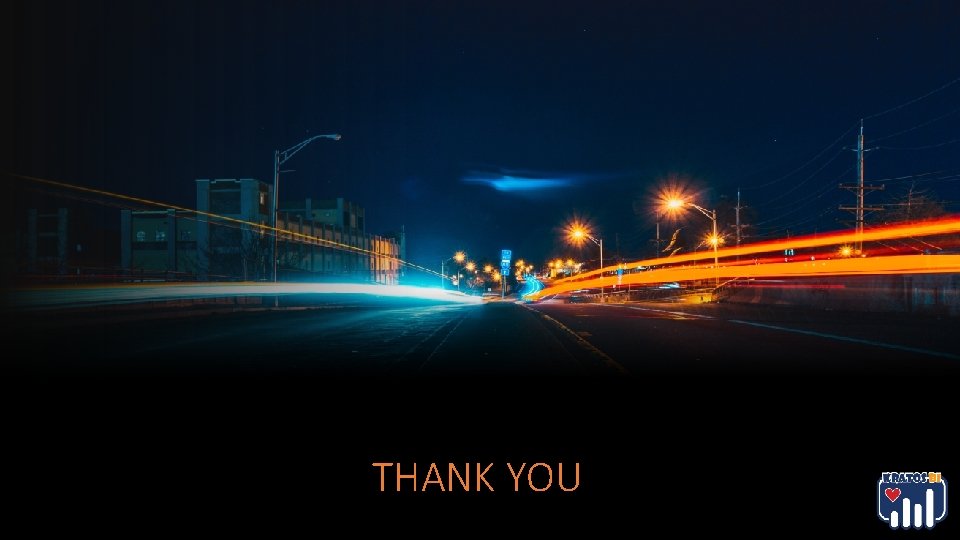 THANK YOU THANK YOU