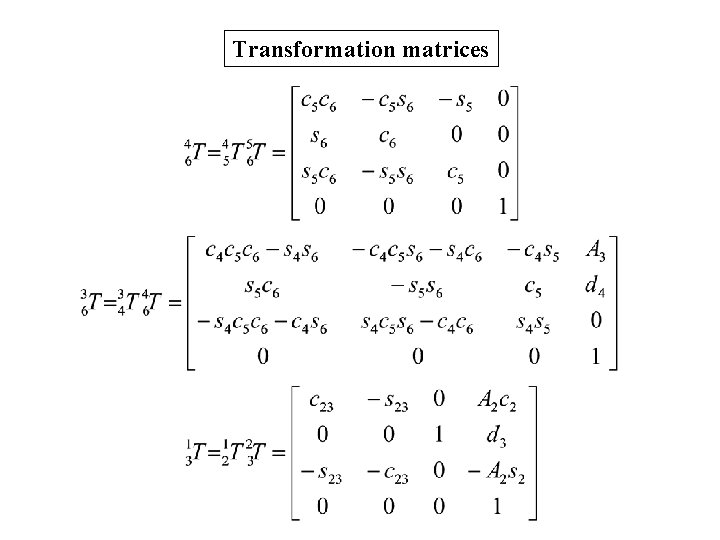 Transformation matrices 