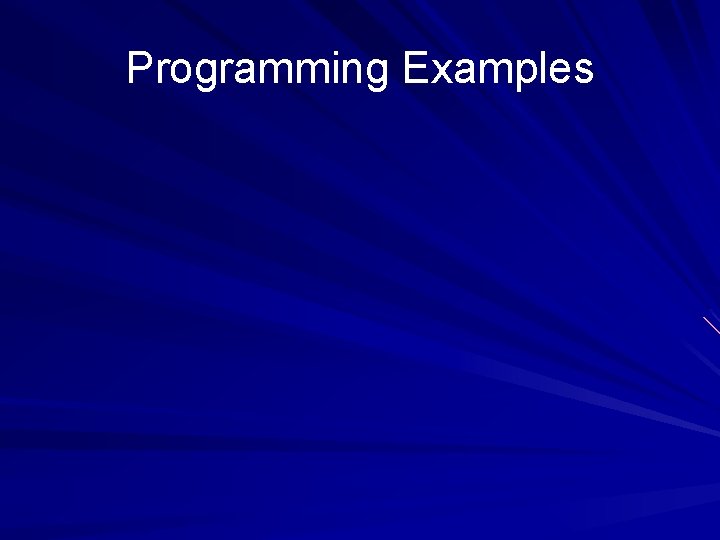 Programming Examples 