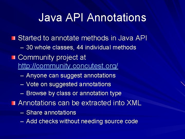 Java API Annotations Started to annotate methods in Java API – 30 whole classes,