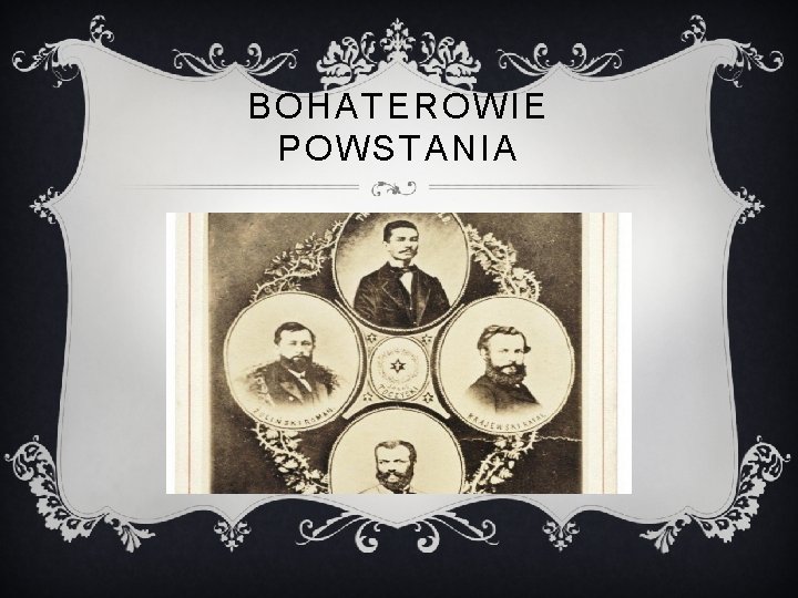 BOHATEROWIE POWSTANIA 