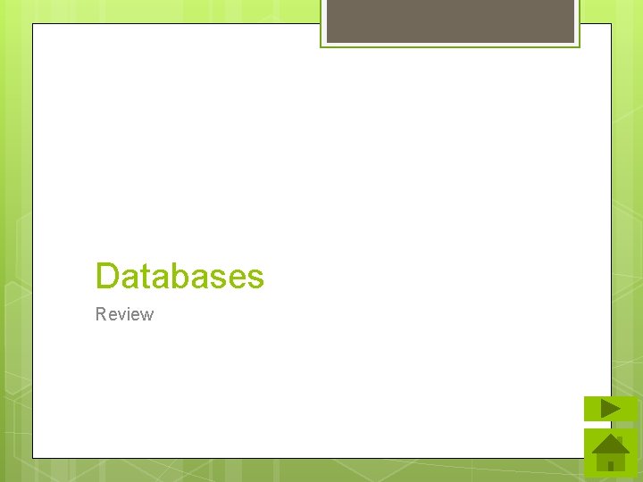 Databases Review 