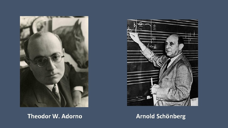Theodor W. Adorno Arnold Schönberg 