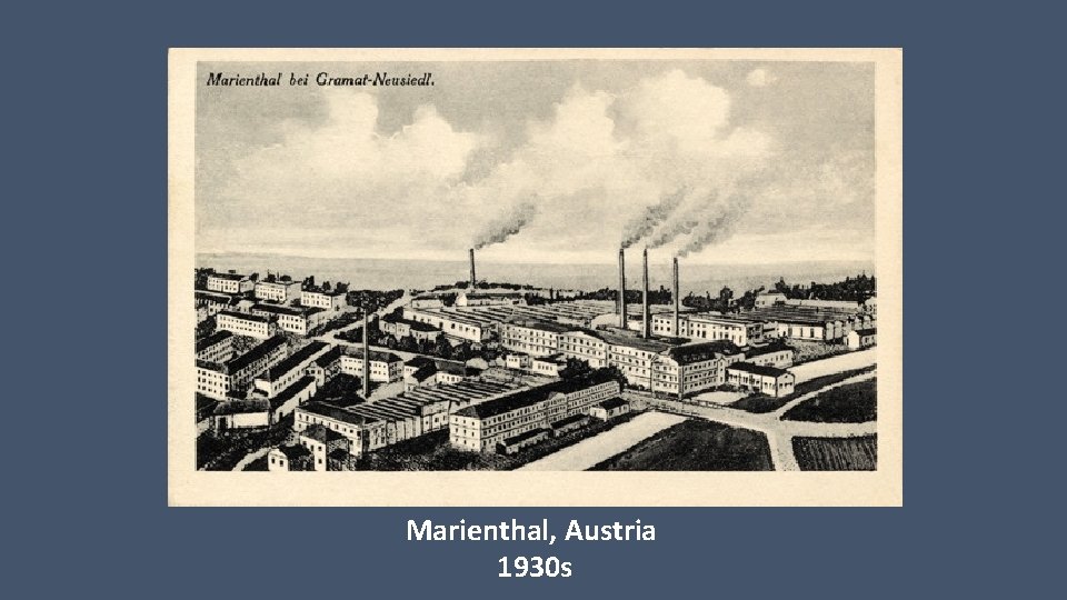 Marienthal, Austria 1930 s 
