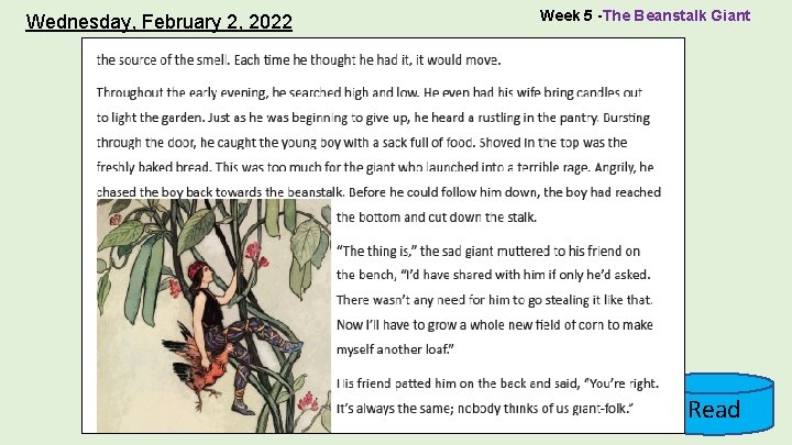 Wednesday, February 2, 2022 Week 5 -The Beanstalk Giant Read 