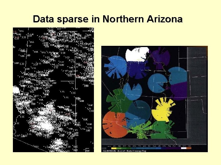 Data sparse in Northern Arizona 