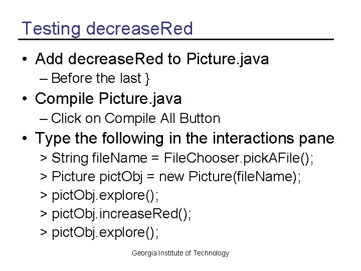 Testing decrease. Red • Add decrease. Red to Picture. java – Before the last