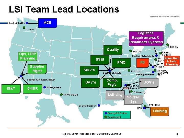 LSI Team Lead Locations ACE Boeing-Seattle Ft Lewis Logistics Requirements & Readiness Systems Planned