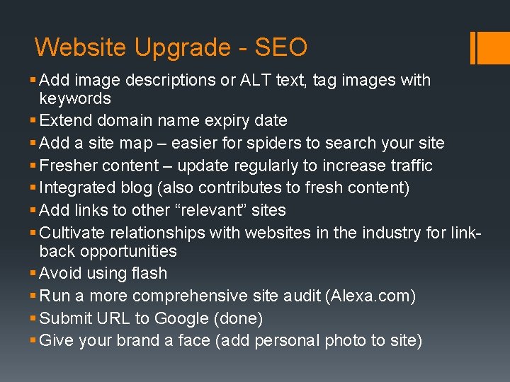 Website Upgrade - SEO § Add image descriptions or ALT text, tag images with