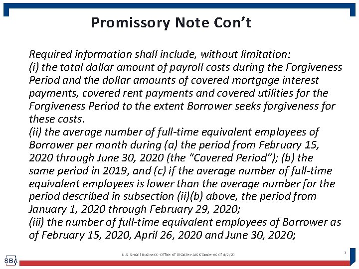 Promissory Note Con’t Required information shall include, without limitation: (i) the total dollar amount